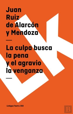 Bertrand.pt - La Culpa Busca La Pena Y El Agravio La Venganza