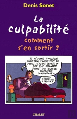 Bertrand.pt - La Culpabilité ; Comment S'En Sortir ?