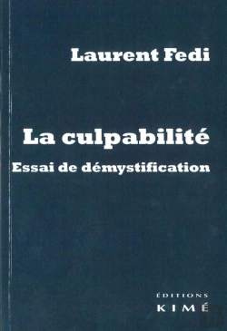 Bertrand.pt - La Culpabilité ; Essai De Démystification