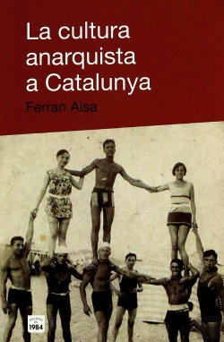 Bertrand.pt - La Cultura Anarquista A Catalunya