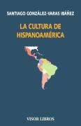 La Cultura De Hispanoamerica