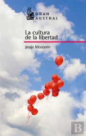 La Cultura De La Libertad