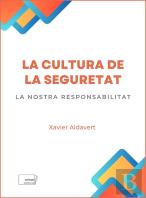La Cultura De La Seguretat