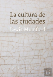 La Cultura De Las Ciudades