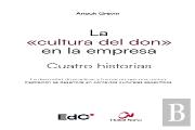 La Cultura Del Don En La Empresa