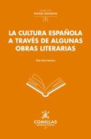 La Cultura Española A Traves De Algunas Obras Literarias