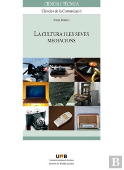 Bertrand.pt - La Cultura I Les Seves Mediacions