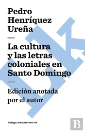 La Cultura Y Las Letras Coloniales En Santo Domingo