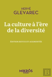 La Culture À L'Ère De La Diversité : Essai Critique Cinquant