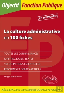 Bertrand.pt - La Culture Administrative En 100 Fiches ; Les Mémentos