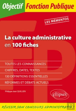 Bertrand.pt - La Culture Administrative En 100 Fiches