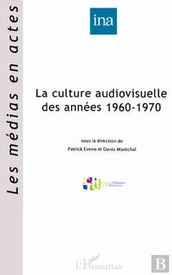 Bertrand.pt - La Culture Audiovisuelle Des Années 1960-1970