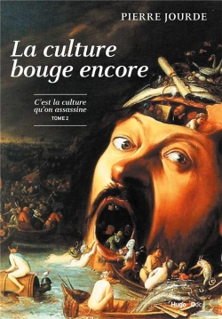 Bertrand.pt - La Culture Bouge Encore - La Culture Qu'On Assassine - Tome 2