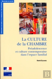 La Culture De La Chambre ; Préadolescence Et Culture Contemporaine Dans L'Espace Familial