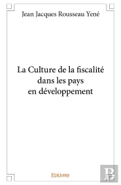 La Culture De La Fiscalité Dans Les Pays En Développement