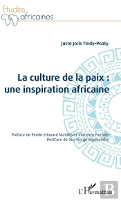 La Culture De La Paix : Une Inspiration Africaine