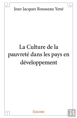Bertrand.pt - La Culture De La Pauvreté Dans Les Pays En Développement