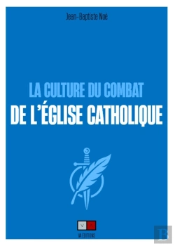 Bertrand.pt - La Culture Du Combat De L'Église Catholique