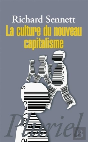 La Culture Du Nouveau Capitalisme