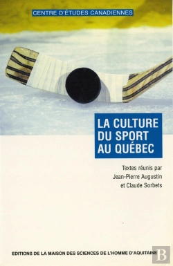 Bertrand.pt - La Culture Du Sport Au Quebec