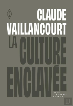 Bertrand.pt - La Culture Enclavée ; Art, Argent, Marché