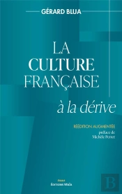 La Culture Française À La Dérive