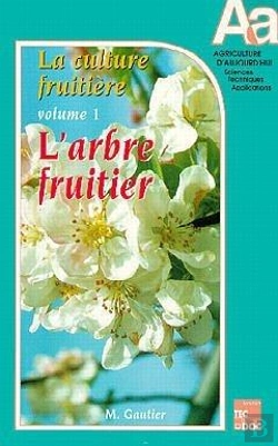 Bertrand.pt - La Culture Fruitiere. Vol.