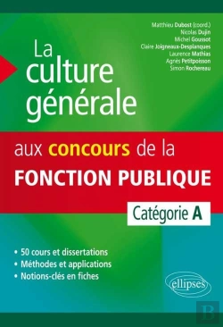 Bertrand.pt - La Culture Générale Aux Concours De La Fonction Publique De Catégorie A