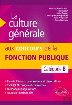 Bertrand.pt - La Culture Générale Aux Concours De La Fonction Publique De Catégorie B