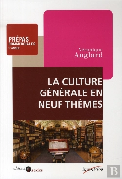 Bertrand.pt - La Culture Générale En 9 Thèmes ; Prépas Commerciales 1ère Année