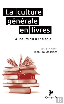 Bertrand.pt - La Culture Générale En Livres ; Auteurs Du Xxe Siècle