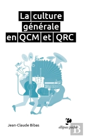 La Culture Générale En Qcm Et Qrc
