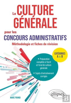 Bertrand.pt - La Culture Générale Pour Les Concours Administratifs. Méthodologie Et Fiches De Révision