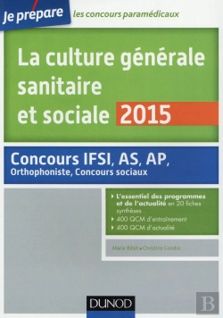 Bertrand.pt - La Culture Générale Sanitaire Et Sociale 2015 ; Fiches De Cours Et Qcm Corrigés (4e Édition)