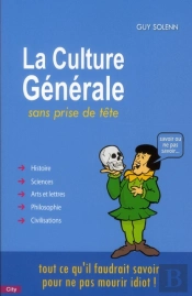 La Culture Générale Sans Prise De Tête