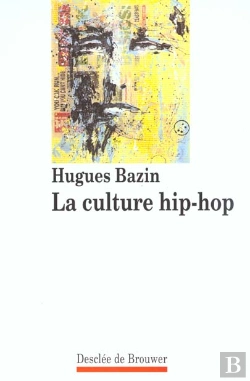 Bertrand.pt - La Culture Hip-Hop