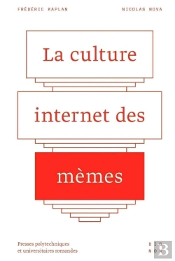 Bertrand.pt - La Culture Internet Des Mèmes