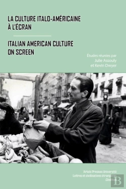 Bertrand.pt - La Culture Italo-Americaine A L Ecran/Italian American Culture On Screen