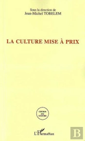 La Culture Mise A Prix