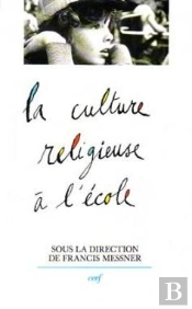 La Culture Religieuse A L'Ecole