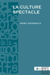 La Culture Spectacle