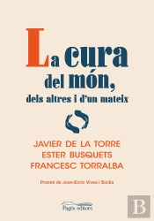 La Cura Del Mon Dels Altres I Dun Mateix