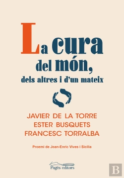 Bertrand.pt - La Cura Del Mon Dels Altres I Dun Mateix