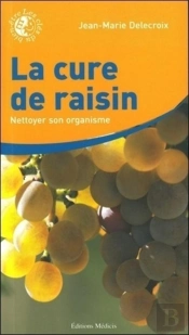 La Cure De Raisin