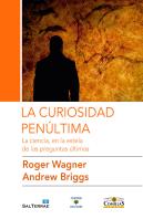 La Curiosidad Penúltima