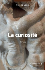 La Curiosite - Roman