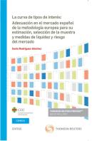 La Curva De Tipos De Interes Adecuacion En El Mercado Españ