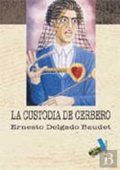 La Custodia De Cerbero