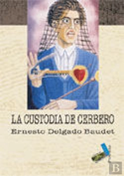 Bertrand.pt - La Custodia De Cerbero