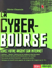 La Cyber-Bourse. Gerez Votre Argent Sur Internet